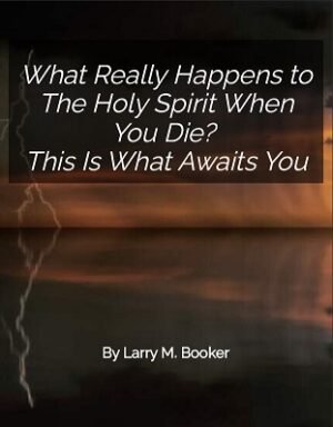 What Really Happens to The Holy Spirit When You Die? This Is What Awaits You